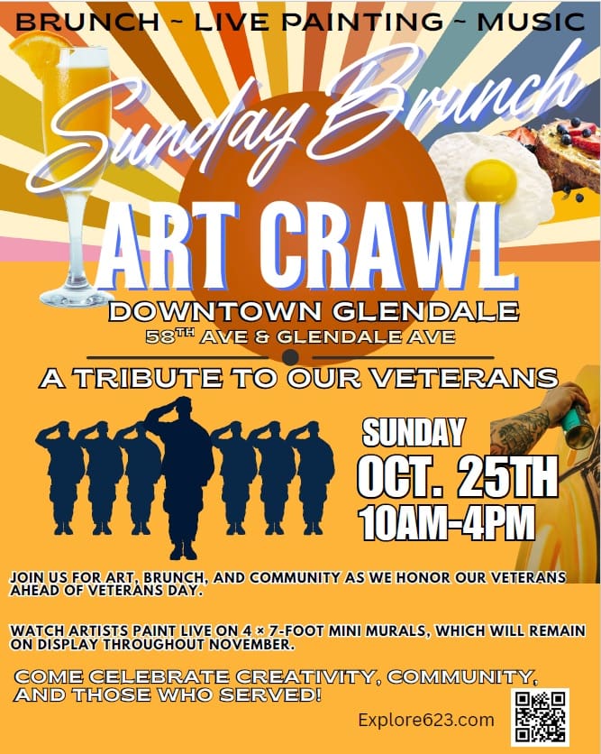 Flyer for the Sunday Brunch Art Crawl in Downtown Glendale on October 25, 2026, featuring live painting, brunch, music and a tribute to veterans.