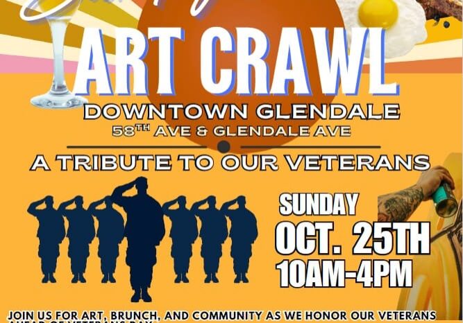 Flyer for the Sunday Brunch Art Crawl in Downtown Glendale on October 25, 2026, featuring live painting, brunch, music and a tribute to veterans.